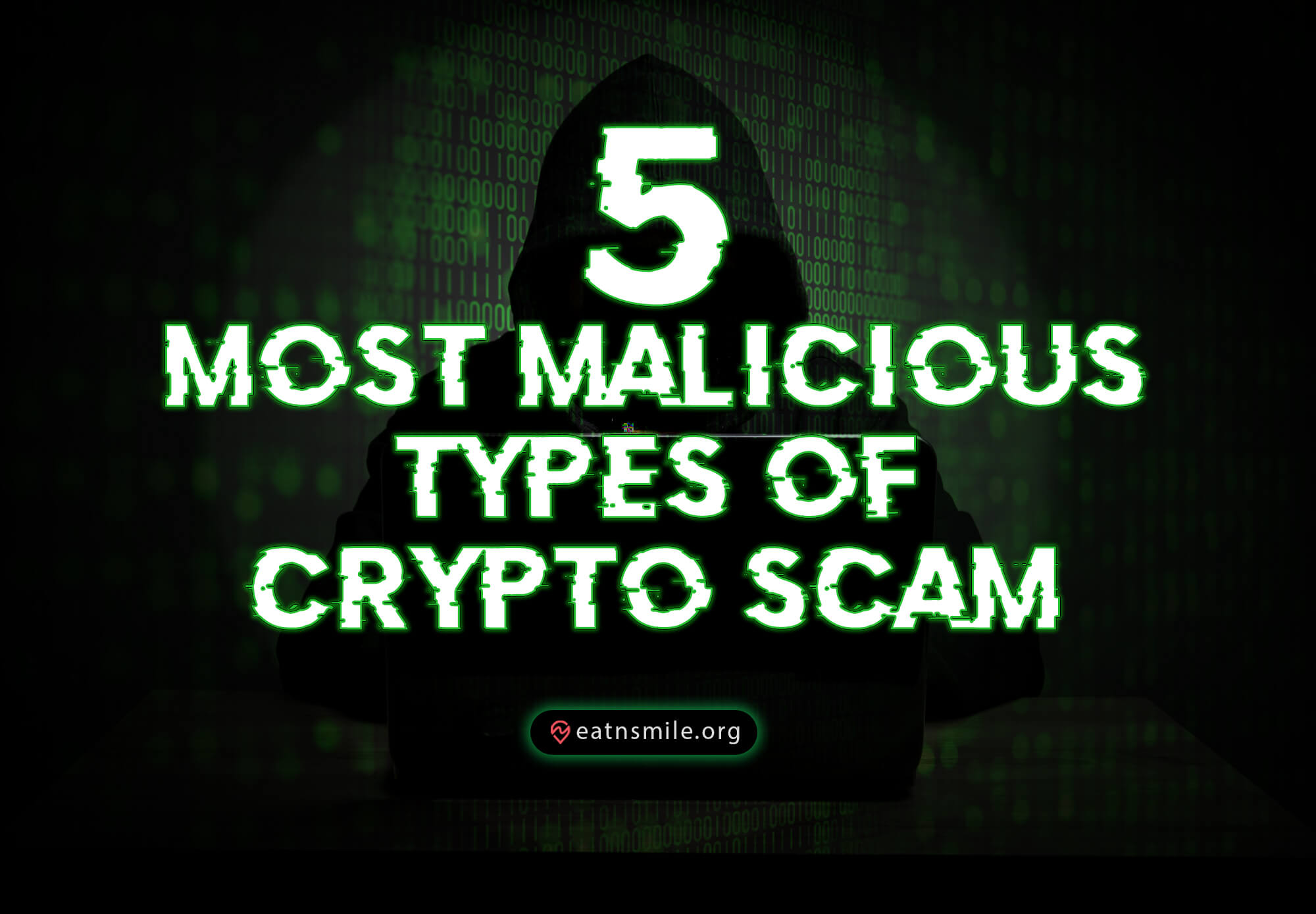 5 of the most malicious crypto scam types and how to protect yourself thumbnail (1)