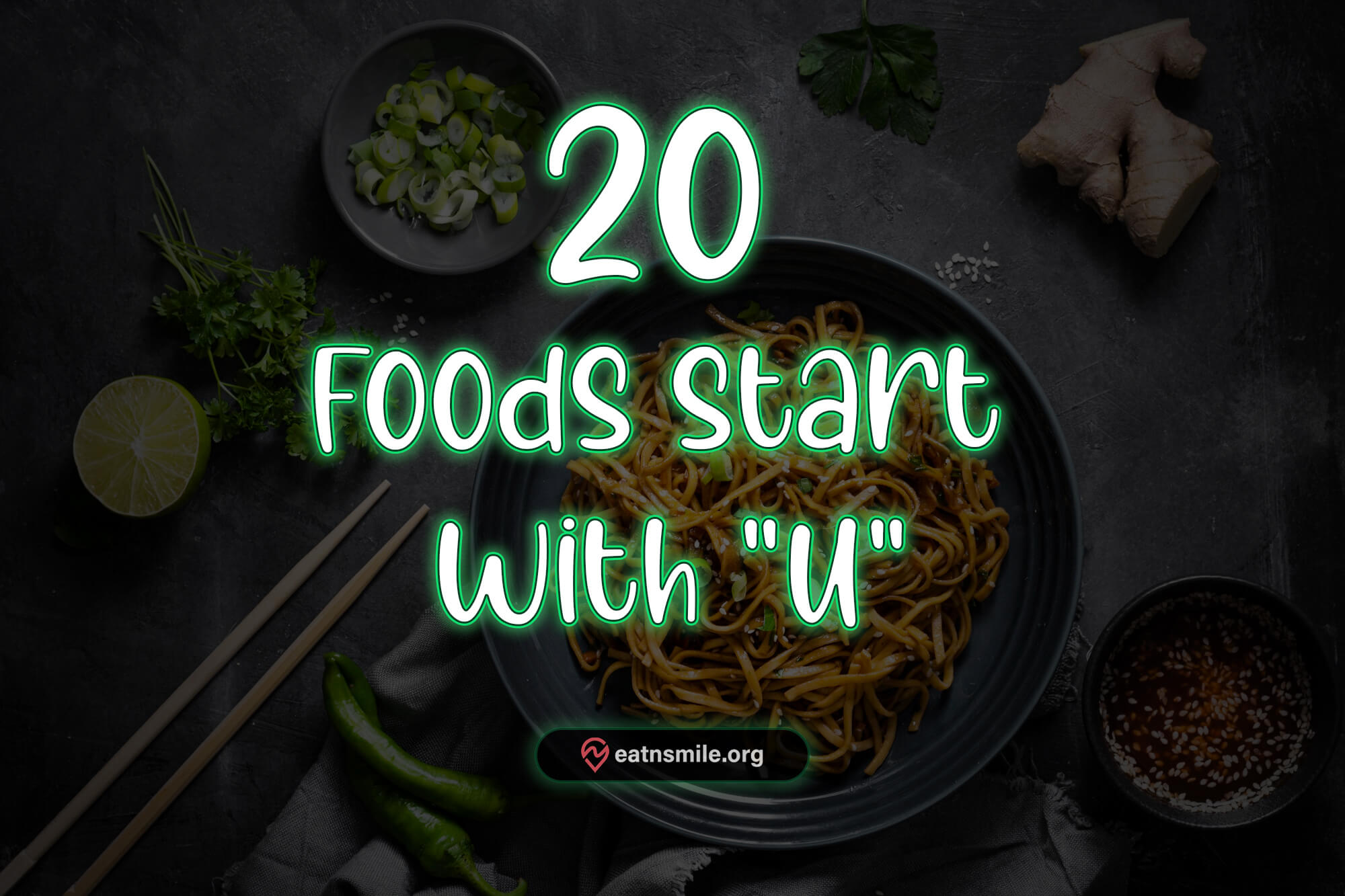 20 foods that start with u